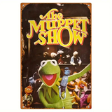 Metal sign featuring 'The Muppet Show' with Kermit the Frog and other characters.
